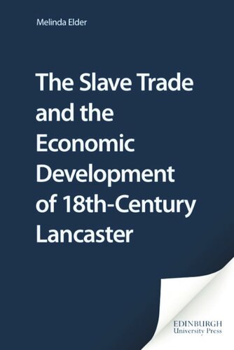 Slave Trade and the Economic Development of 18th-Century Lancaster