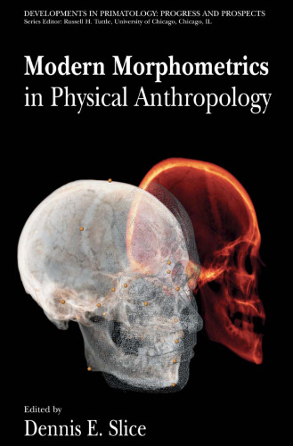 Modern Morphometrics in Physical Anthropology 