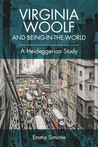 Virginia Woolf and Being-in-the-world: A Heideggerian Study