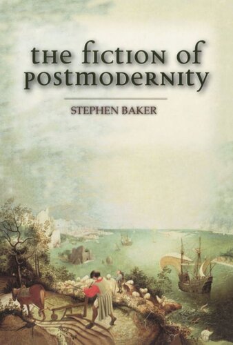 The Fiction of Postmodernity