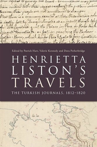 Henrietta Liston's Travels: The Turkish Journals, 1812-1820