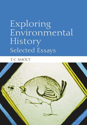 Exploring Environmental History: Selected Essays