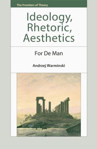 Ideology, Rhetoric, Aesthetics: For de Man