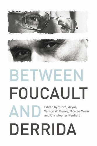 Between Foucault and Derrida