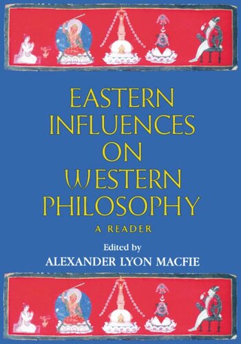 Eastern Influences on Western Philosophy: A Reader