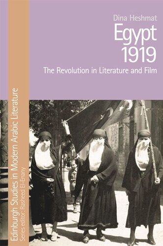 Egypt 1919: The Revolution in Literature and Film