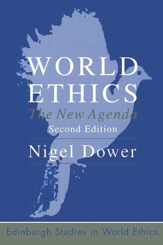 World Ethics: The New Agenda