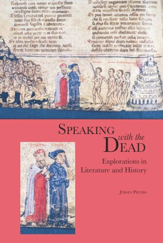 Speaking With the Dead: Explorations in Literature and History