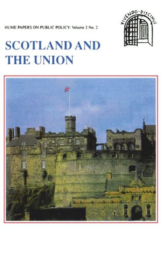 Scotland and the Union: Hume Papers on Public Policy 2.2