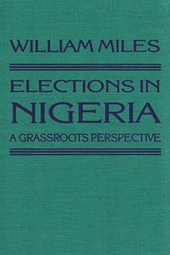 Elections in Nigeria: A Grassroots Perspective