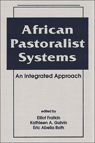 African Pastoralist Systems: An Integrated Approach