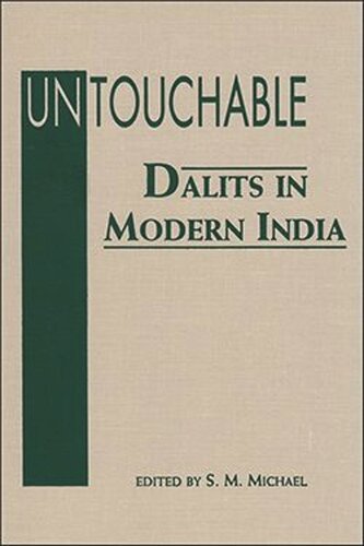 Untouchable: Dalits in Modern India