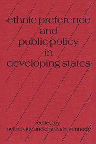 Ethnic Preference and Public Policy in Developing States