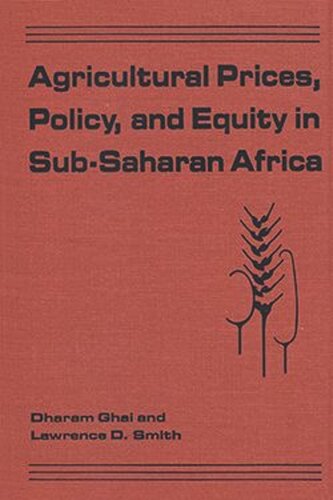 Agricultural Prices, Policy, and Equity in Sub-Saharan Africa