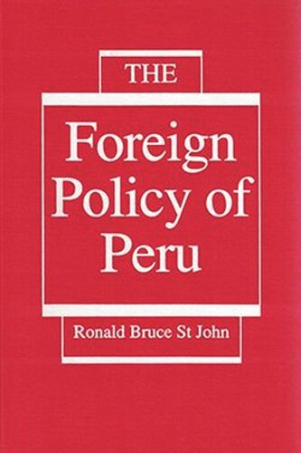 The Foreign Policy of Peru