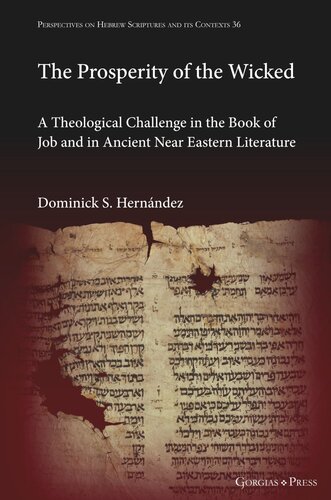 The Prosperity of the Wicked: A Theological Challenge in the Book of Job and in Ancient Near Eastern Literature