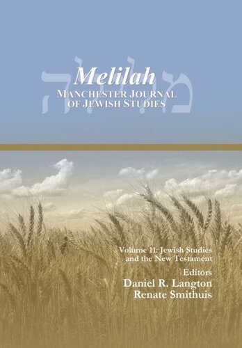 Melilah: Manchester Journal of Jewish Studies (2014): Jewish Studies and the New Testament