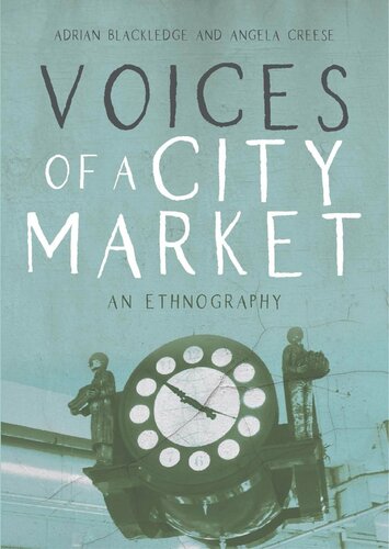 Voices of a City Market: An Ethnography