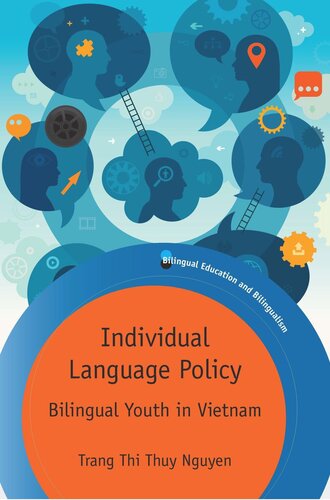 Individual Language Policy: Bilingual Youth in Vietnam