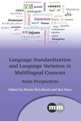 Language Standardisation and Language Variation in Multilingual Contexts: Asian Perspectives