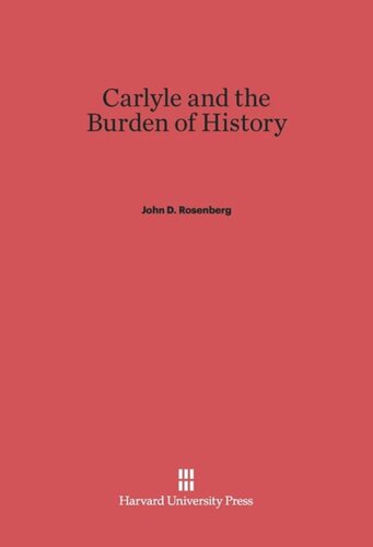 Carlyle and the Burden of History