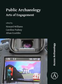 Public Archaeology: Arts of Engagement