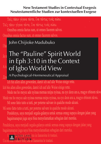 The �Pauline� Spirit World in Eph 3:10 in the Context of Igbo World View: A Psychological-Hermeneutical Appraisal