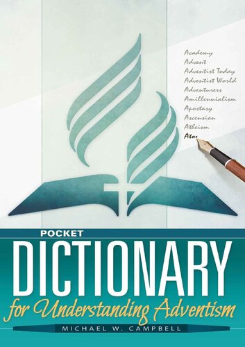 The Pocket Dictionary of Adventist Theology  Lifestyle