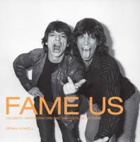 Fame Us: Celebrity Impersonators and the Cult(ure) of Fame