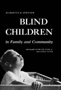 Blind Children in Family and Community