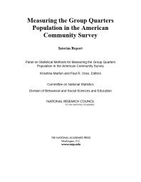 Measuring the Group Quarters Population in the American Community Survey: Interim Report