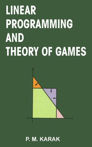 Linear programming and theory of games