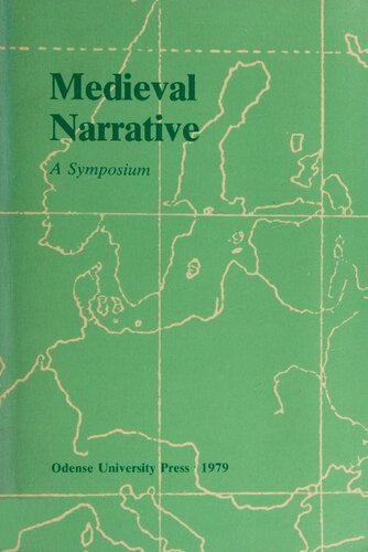 Medieval Narrative: A Symposium