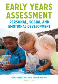 Early Years Assessment: Personal, Social and Emotional Development: Personal, Social and Emotional Development