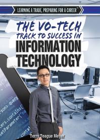 The Vo-Tech Track to Success in Information Technology