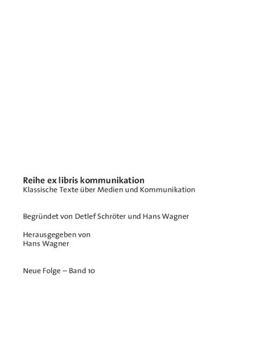 Objektivität im Journalismus. Mit Beiträgen von Ulrich Saxer, Philomen Schönhagen und Detlef Schröter