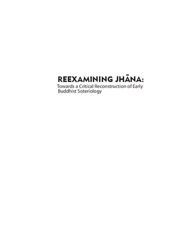 Reexamining Jhana: Towards a Critical Reconstruction of Early Buddhist Soteriology