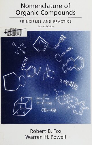 Nomenclature of Organic Compounds: Princeples and Practice