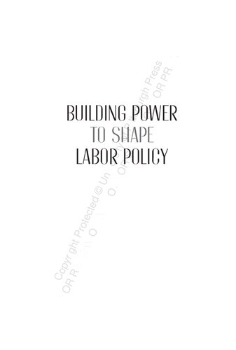 Building Power to Shape Labor Policy: Unions, Employer Associations, and Reform in Neoliberal Chile