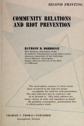 Community Relations and Riot Prevention