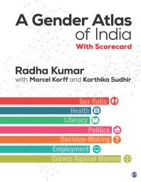 A Gender Atlas of India: With Scorecard