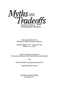 Myths and Tradeoffs: The Role of Tests in Undergraduate Admissions