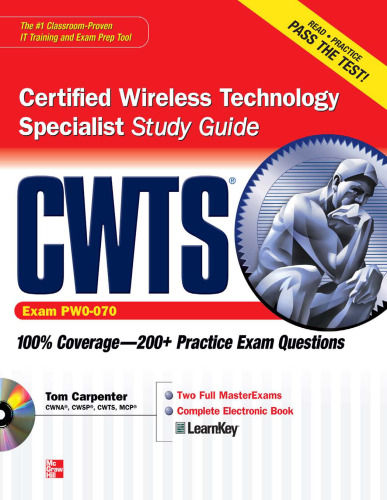 CWTS Certified Wireless Technology Specialist Study Guide (Exam PW0-070)