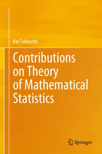 Contributions on Theory of Mathematical Statistics