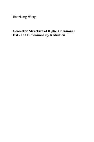 Geometric Structure of High-Dimensional Data and Dimensionality Reduction (English Version) (Chinese Edition)