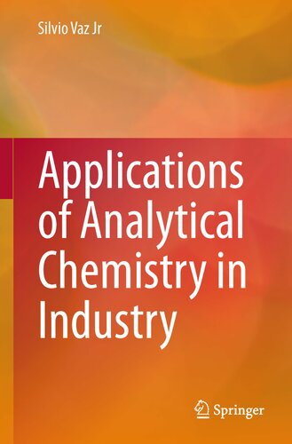 Applications of Analytical Chemistry in Industry