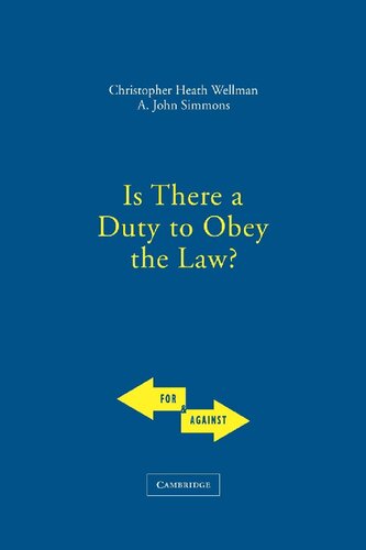 Is There a Duty to Obey the Law?