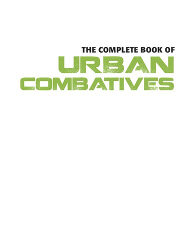 The Complete Book of Urban Combatives