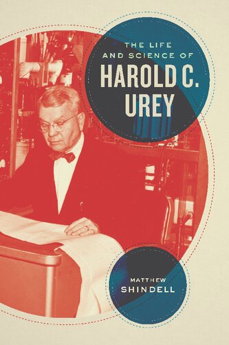 The Life and Science of Harold C. Urey