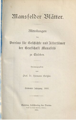 Mansfelder Blätter. Mitteilungen für Geschichte und Altertümer der Grafschaft Mansfeld zu Eisleben